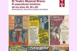Presentación del libro «El teatro musical breve: el espectáculo folclórico de los años 40, 50 y 60», de María Jesús Pérez Ortiz [11 de Diciembre de 2025 – Sala Eduardo Ocón de la Sala Fundación Unicaja María Cristina – Málaga]