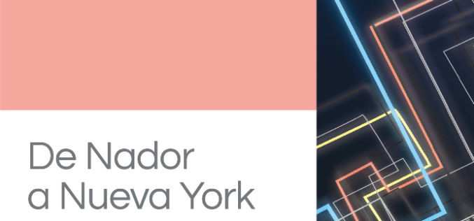 «De Nador a Nueva York», de Antonio Abad – Mohamed Abrighach