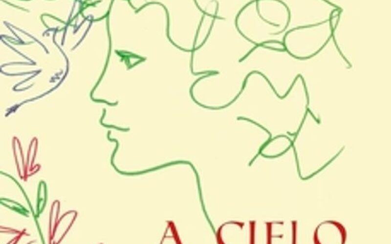 Un caleidoscopio de vida en ‟A cielo abierto. Antología (1975-2025)”, de Inés María Guzmán – Ana Herrera Barba