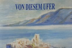 Intuición y búsqueda – A propósito de «Desde esta orilla / Vom diesem Ufer», de Alice Wagner – Una reseña de Fuensanta Martín Quero