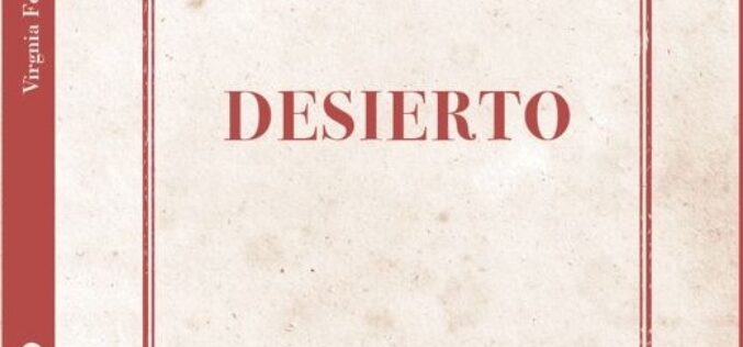 Acerca de «Desierto», de Virginia Fernández Collado – Francisco Vargas Fernández