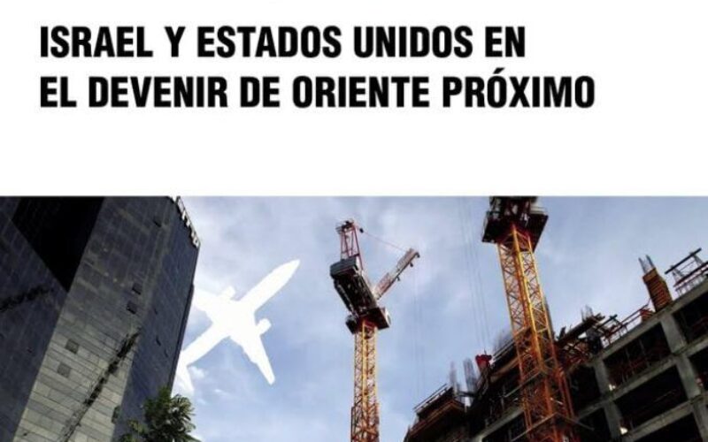 «El rabo muerde al perro. Israel y Estados Unidos en el devenir de Oriente Próximo», de Martín Alonso Zarza – Una reseña de Luis Roca Jusmet