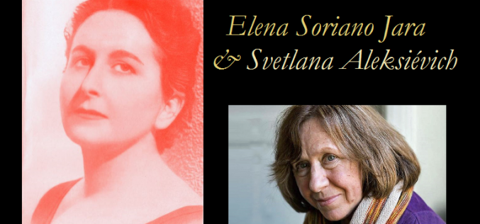 Voz de mujer – La unificadora paradoja literaria: Elena Soriano Jara & Svetlana Aleksiévich – I – Katsiaryna Rudenia