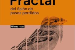 Fe de vida, a paso de Trapiello – A propósito de «Fractal del Salón de pasos perdidos», de Andrés Trapiello – José Biedma López