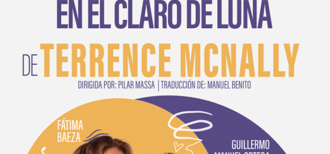 «Frankie y Johnny en el Claro de Luna», de Terrence McNally [Teatro Lara – Sala Lola Membrives – Madrid] – Una reseña de Ricardo Huetos Molina