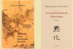 Tiempo y transformación en la tradición china – François Jullien y el pensamiento chino – Luis Roca Jusmet