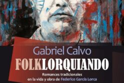 A propósito de Federico García Lorca – Sebastián Gámez Millán entrevista a Florencio Maíllo Cascón