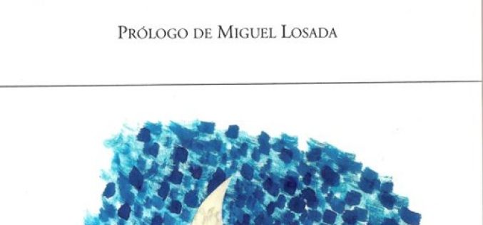 El arte de amar – A propósito de «Al hilván que traza la luna», de María Jesús Fuentes – Una reseña de José Sarria