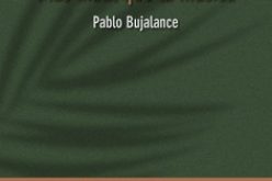 Más inútil que la música, Pablo Bujalance – Sebastián Gámez Millán
