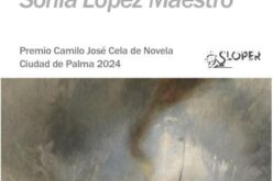 «La nieve cubrirá todas las cosas», de Sonia López Maestro [Premio Camilo José Cela de Novela – Ciudad de Palma 2024] – Una reseña de Fuensanta Niñirola
