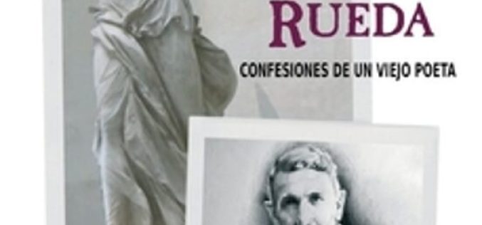 «Yo, Salvador Rueda. Confesiones de un viejo poeta», de María Chups Gómez – Presentación de Sebastián Gámez Millán [Casa-Museo González Marín – Cártama – Málaga / 15 de Marzo de 2024]