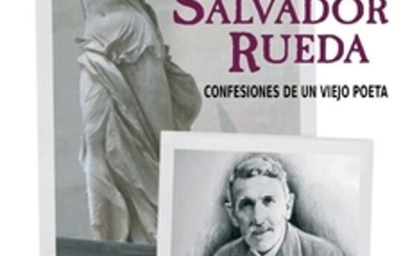 «Yo, Salvador Rueda. Confesiones de un viejo poeta», de María Chups Gómez – Presentación de Sebastián Gámez Millán [Casa-Museo González Marín – Cártama – Málaga / 15 de Marzo de 2024]
