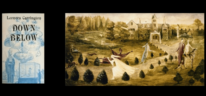 «Abajo» en la pintura y la literatura de Leonora Carrington – Mercedes Jiménez de la Fuente