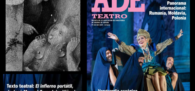 «El infierno portátil» [Texto teatral / Publicado en ADE-Teatro / Revista de la Asociación de Directores de Escena de España – Abril de 2024], de José Manuel Corredoira Viñuela – Una reseña de César López Llera
